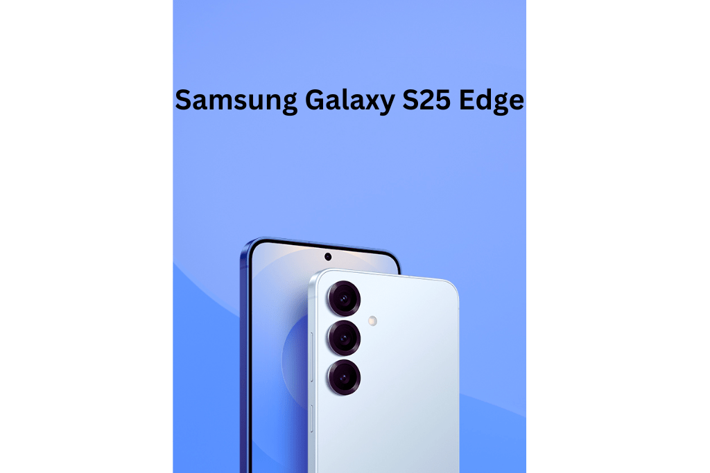 Samsung Galaxy S25 Edge